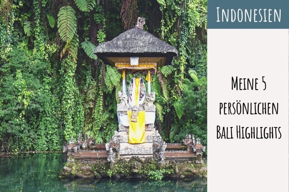 Bali Tempel und Highlights