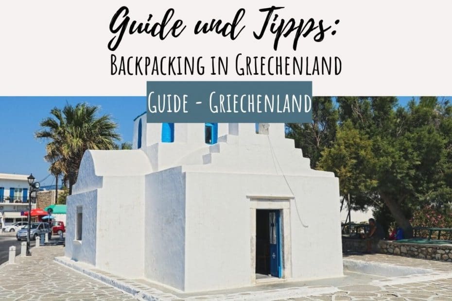 Backpacking Griechenland Guide