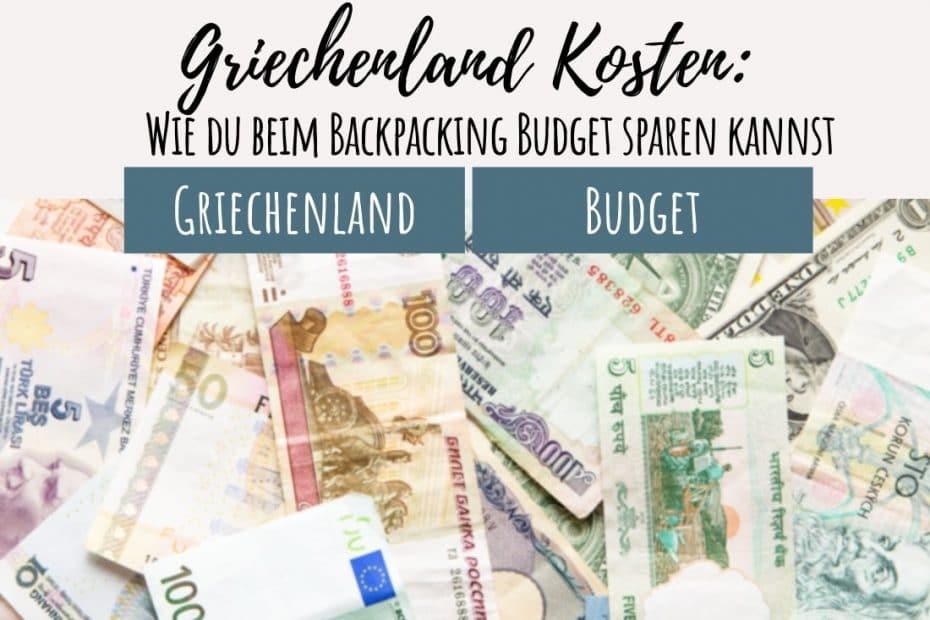 Reise Griechenland Kosten