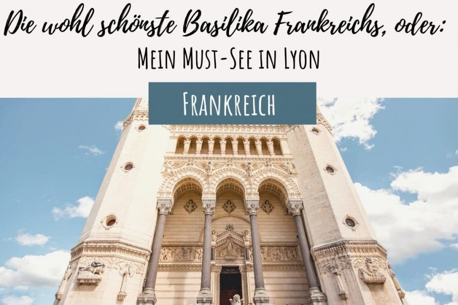 Basilika Lyon in Frankreich