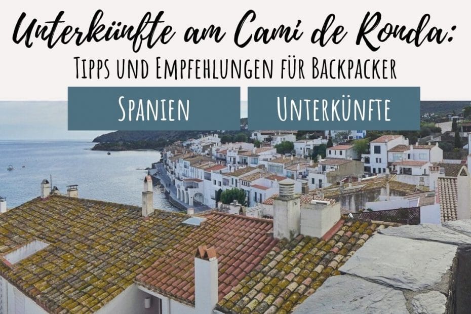 Unterkünfte am Cami de Ronda in Spanien