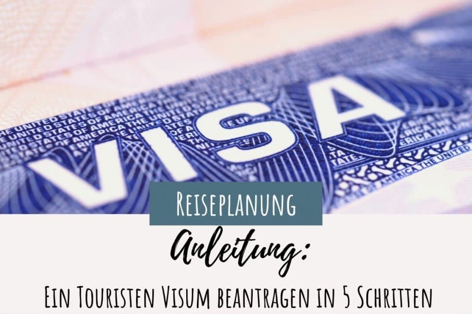 Visum für eine Reise beantragen