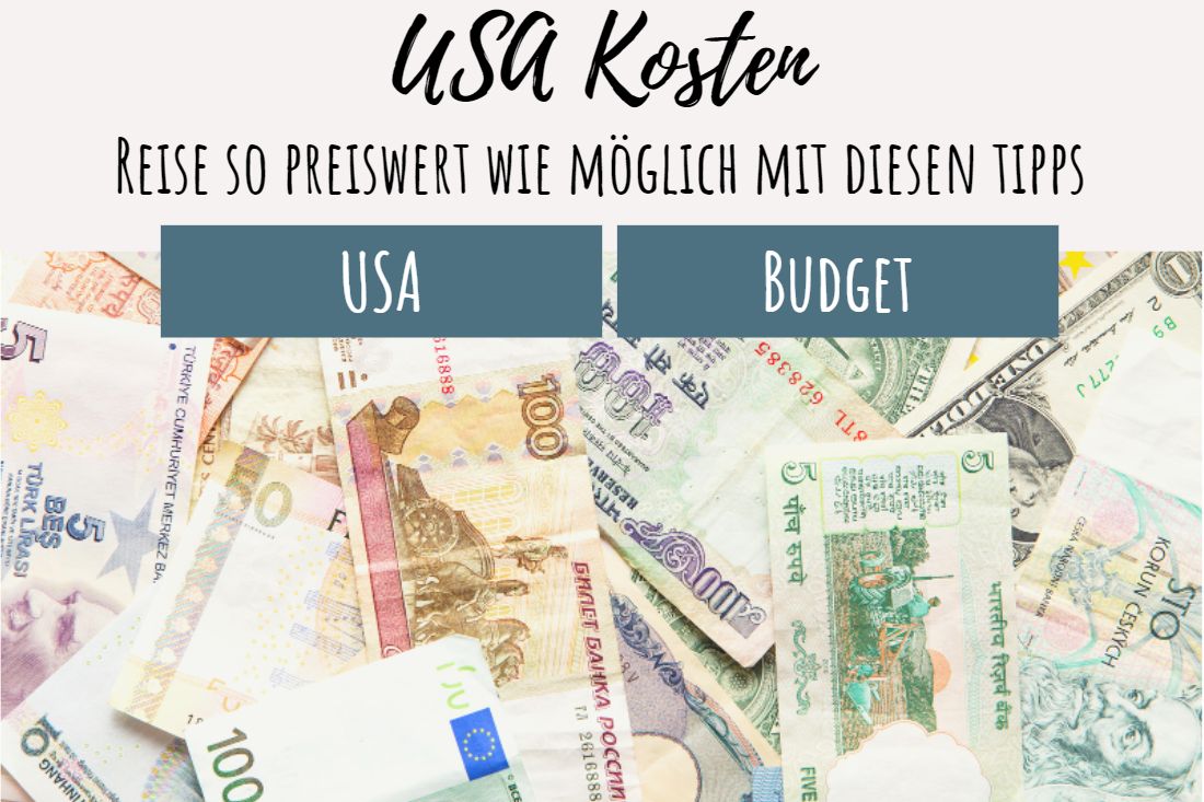 USA Kosten Reise so preiswert wie möglich mit diesen Tipps